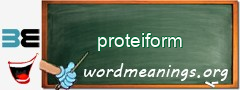 WordMeaning blackboard for proteiform